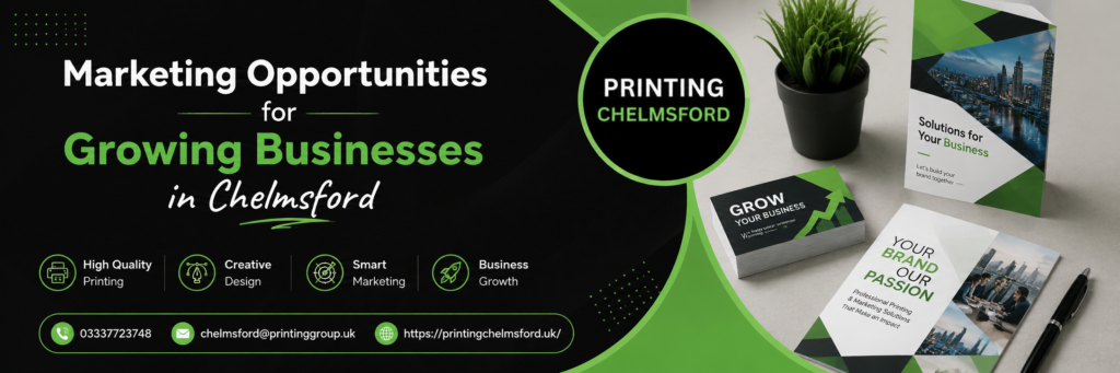 Marketing Opportunities for Growing Businesses in Chelmsford